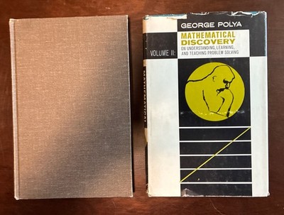 Mathematical Discovery on Understanding, Learning   Vol I and II by  Pólya 