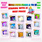 All huge pets! - Pet Simulator 99 - PS99 - CHEAP &  Fast Delivery!