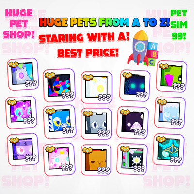 All huge pets! - Pet Simulator 99 - PS99 - CHEAP &  Fast Delivery!