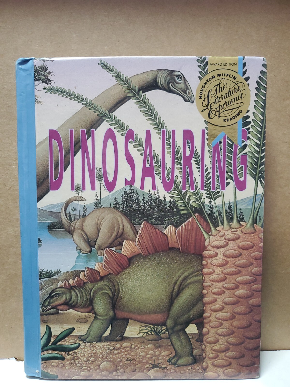 Dinosauring-Houghton Mifflin Reading the Literature Experience Hardcover