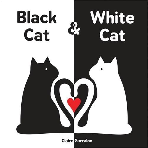 Claire Garralon Black Cat & White Cat (Libro di cartone)