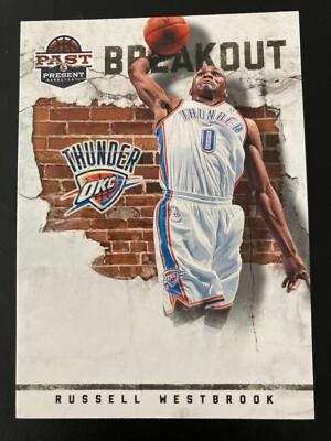 2011-12 Past & Present Breakout 13 Russell Westbrook
