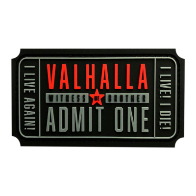 Valhalla Admit One Witness ME Brother Hook Patch (PVC Rubber VA-4)