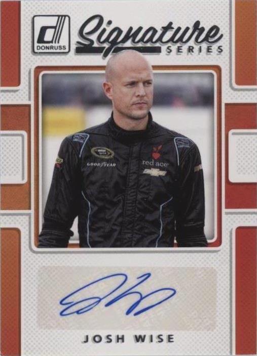 2018 Panini Donruss NASCAR - Josh Wise #SS-JW - 1 of 1