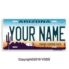 ARIZONA Personalized License Plate ANY TEXT YOUR NAME Custom Car AZ Tag 2000s