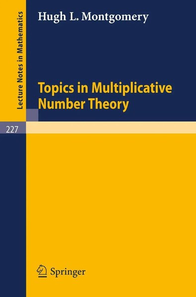 Hugh L. Montgomery | Topics In Multiplicative Number Theory | Taschenbuch-image