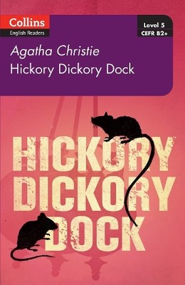 Hickory Dickory Dock by Agatha Christie,  Collins ELT - 9780007451715