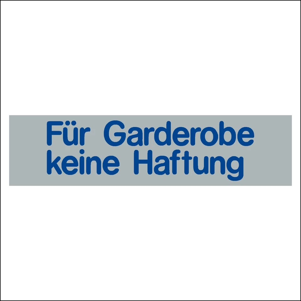 WICHELHAUS Für Garderobe keine Haftung Schild, selbstklebend 16x4cm