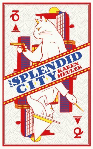 The Splendid City by Karen Heuler PAPERBACK - Image 2