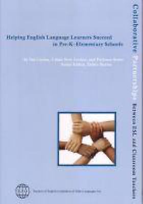 Helping English Language Learners Succeed in Pre-K-Elementary Schools (Colla...