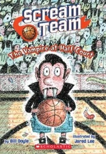 Scream Team #2: Vampire at Half Court - Bill Doyle, 9780545341998, paperback