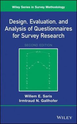 Design, Evaluation, and Analysis of Questionnaires for Survey Research (Wiley Se