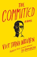 The Committed | Viet Thanh Nguyen | Buch | The Sympathizer | Gebunden | Englisch