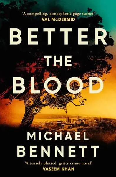 Better The Blood Michael Bennett Taschenbuch Hana Westerman 336 S. Englisch 2023-image