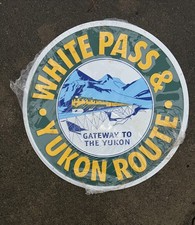 White Pass & Yukon Route Ande Rooney Inc Made In USA Train Railroad Sign