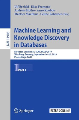 Ulf Brefeld (u. a.) | Machine Learning and Knowledge Discovery in Databases