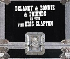 DELANEY & BONNIE AND FRIENDS ON TOUR  ERIC CLAPTON 4CD