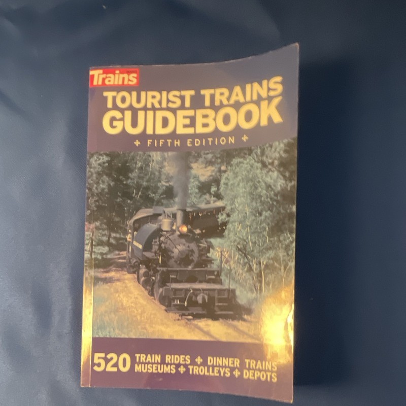 Kalmbach Tourist Trains Guidebook 5th Edition Paperback Travel/Trains