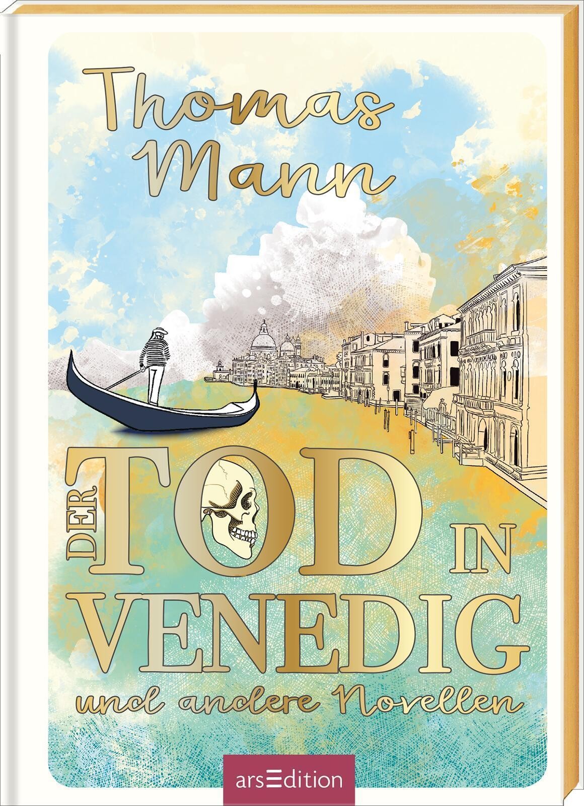 Biblioteca Obscura: Der Tod in Venedig und andere Novellen Thomas Mann