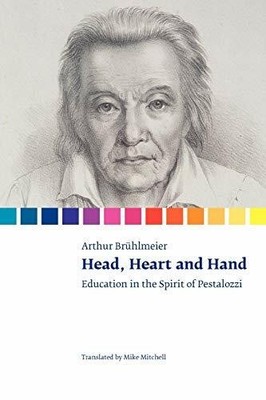 Head, Heart and Hand. Education in the Spirit of Buch Open Book Publishers