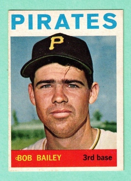 (1) BOB BAILEY 1964 TOPPS # 91 PITTSBURGH PIRATES NM CARD (L8109)