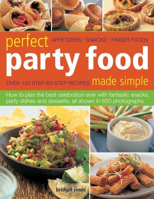 Perfect Party Food Made Simple by Bridget Jones PAPERBACK 9781844769094