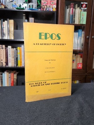 EPOS Charles Bukowski Extra Issue/ SIGNED, INSCRIBED, DOODLED First Edition 1962