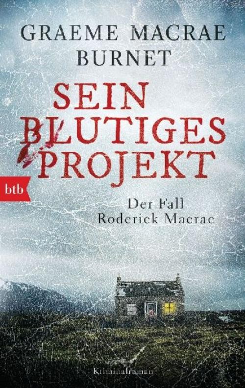 Sein blutiges Projekt - Der Fall Roderick Macrae: Kriminalroman - Bild 2