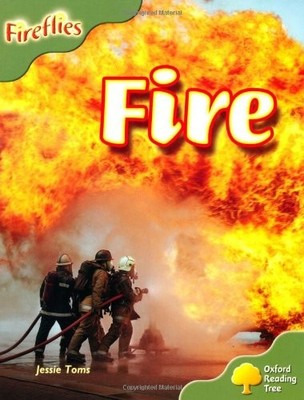 Oxford Reading Tree: Level 7: Fireflies: Fire, Toms, Jessie, Used; Very Good  Bo