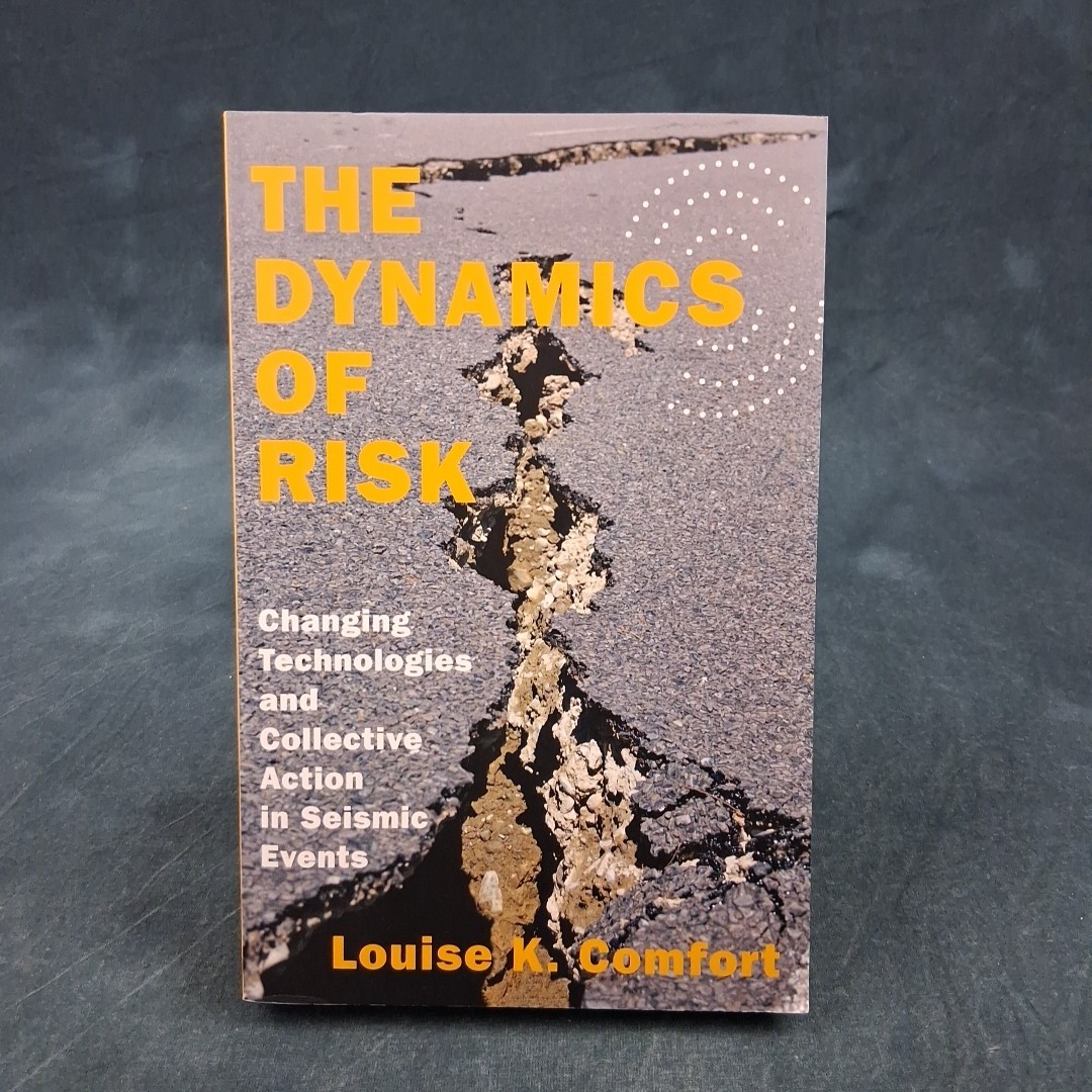 The Dynamics of Risk Paperback Public Policy Disaster & Seismic Response Study