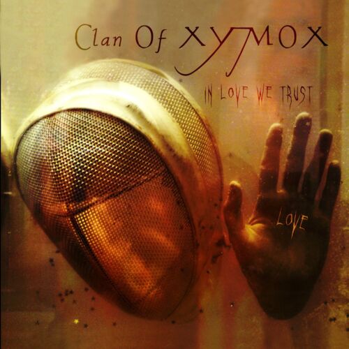 Clan of Xymox In Love We Trust (CD) (UK IMPORT) - Afbeelding 1 van 2