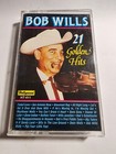 Bob Wills 21 Golden Hits (Cassette) VG+ CS21