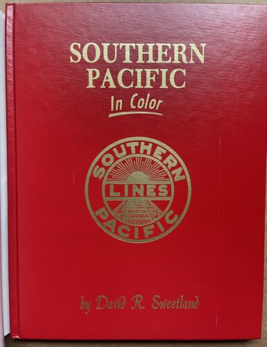 SOUTHERN PACIFIC RAILROAD FREIGHT PASSENGER EQUIPMENT BOOK, DAVID R. SWEETLAND - Picture 2 of 6