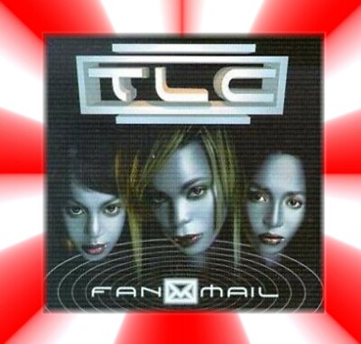 TLC / Fanmail / Album / CD