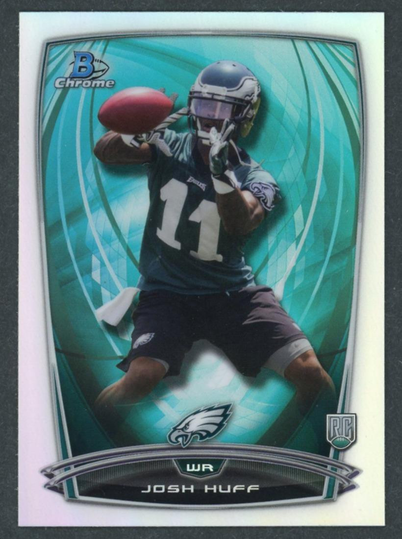 2014 Bowman Chrome - Josh Huff - Refractor Rookie RC #184 Philadelphia Eagles