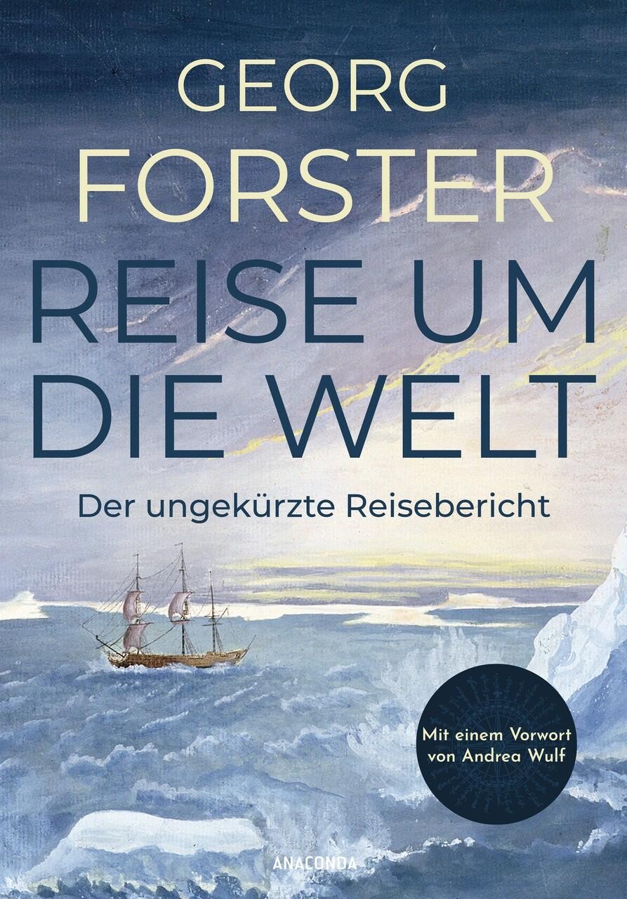 Anaconda Verlag Forster - Reise Um Die Welt - Bild 4