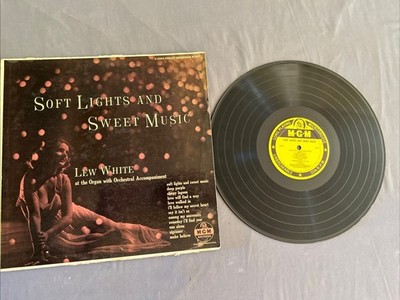 LEW WHITE  SOFT LIGHTS & SWEET MUSIC  LP MGM E3261 VG+