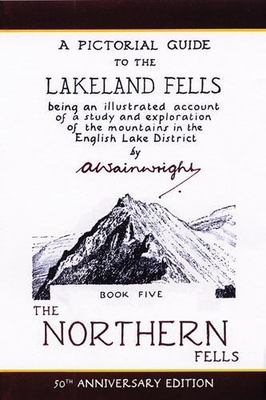 Pictorial Guide To The Lakeland Fells : The Northern Fells, Paperback by Wain...