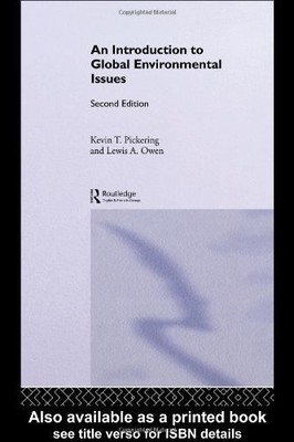 An Introduction to Global Environmental Issues,K.T. Pickering, ,.9780415140997