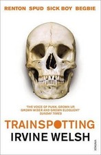 Trainspotting by Welsh, Irvine Book The Cheap Fast Free Post
