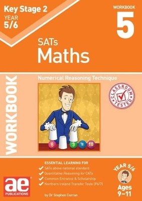 			KS2 Maths Year 5/6 Workbook 5: Numerical Reason, McMahon, Curran, MacKay..		