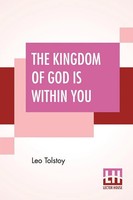 Leo Tolstoy | The Kingdom Of God Is Within You | Taschenbuch | Englisch (2019)