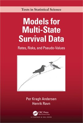 Models for Multi-State Survival Data: Rates, Risks, and Pseudo-Values (Hardback