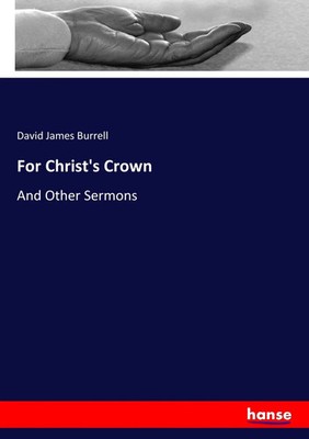 David James Burrell | For Christ's Crown | Taschenbuch | Englisch (2017)