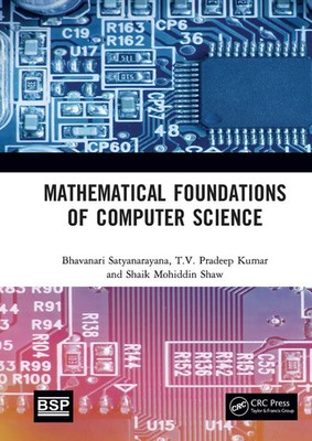 Mathematical Foundations of Computer Science | Bhavanari Satyanarayana (u. a.)