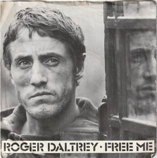 ROGER DALTRY      FREE ME      NICE COPY