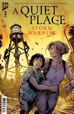 A QUIET PLACE STORM WARNING #2 IDW PUBLISHING