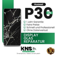 Huawei P30 Lite Display Frontglas Reparatur Glas Tausch✅ 24 Stunden!