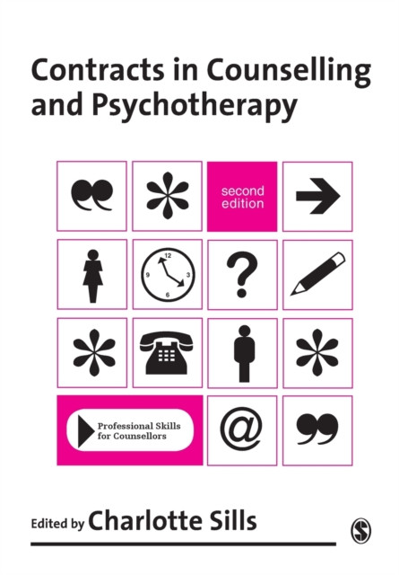 Contracts in Counselling & Psychotherapy by Charlotte Sills (Paperback Book)