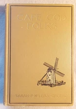 Antique CAPE COD FOLKS by Sarah Pratt McLean Green PLYMOUTH Sally BOURNEDALE